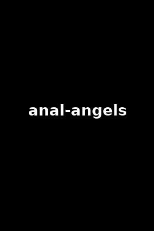 anal angels|ANAL ANGELS .